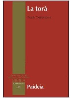 TORA' TEOLOGIA E STORIA SOCIALE DELLA LEGGE NELL'ANTICO TESTAMENTO (LA)