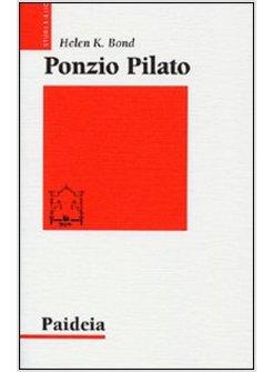 PONZIO PILATO NELLA STORIA E NELL'INTERPRETAZIONE