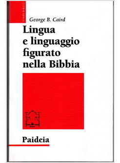 LINGUA E LINGUAGGIO FIGURATO NELLA BIBBIA