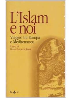 ISLAM E NOI (L')