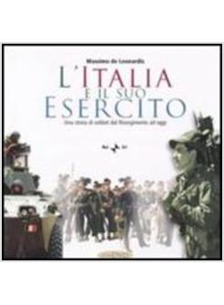 ITALIA E IL SUO ESERCITO (L') + DVD