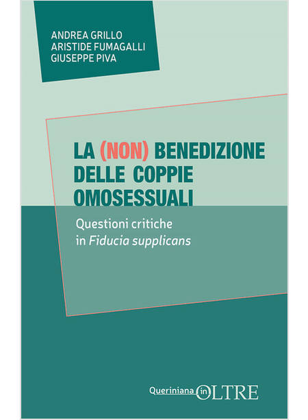 LA (NON) BENEDIZIONE DELLE COPPIE OMOSESSUALI 