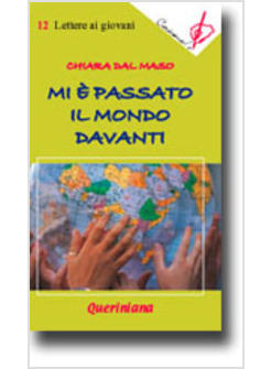 MI E' PASSATO IL MONDO DAVANTI