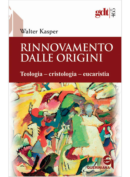 RINNOVAMENTO DALLE ORIGINI TEOLOGIA-CRISTOLOGIA-EUCARISTIA