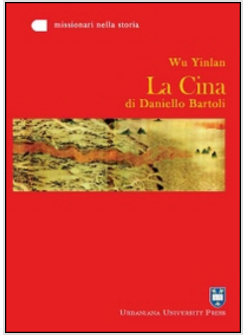 LA CINA DI DANIELLO BARTOLI