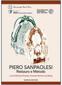 PIERO SANPAOLESI. RESTAURO E METODO