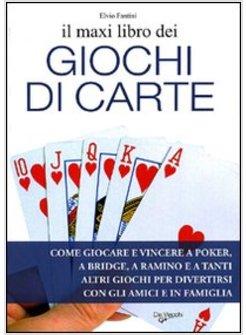 MAXI LIBRO DEI GIOCHI DI CARTE (IL)