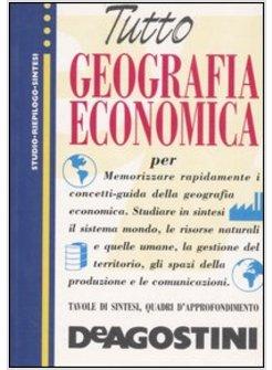 TUTTO GEOGRAFIA ECONOMICA