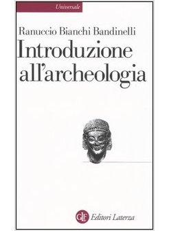 INTRODUZIONE ALL'ARCHEOLOGIA