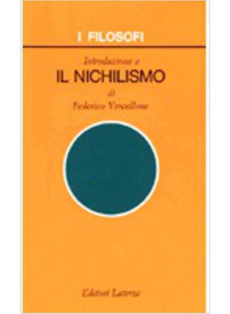 INTRODUZIONE A IL NICHILISMO