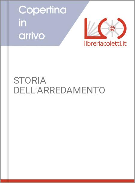 STORIA DELL'ARREDAMENTO