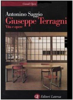 GIUSEPPE TERRAGNI VITA E OPERE