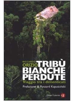 TRIBU' BIANCHE PERDUTE