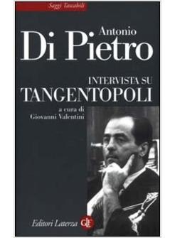 INTERVISTA SU TANGENTOPOLI