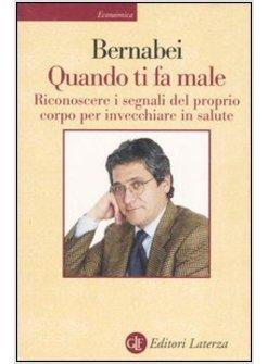 QUANDO TI FA MALE