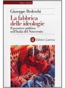 FABBRICA DELLE IDEOLOGIE (LA)