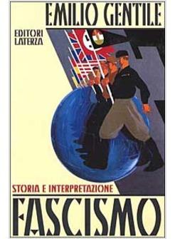 FASCISMO STORIA E INTERPRETAZIONE