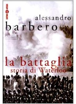 BATTAGLIA STORIA DI WATERLOO