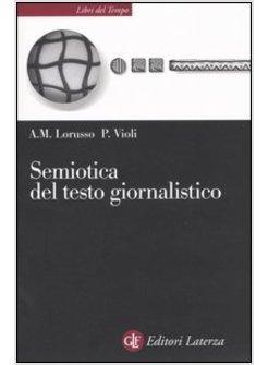 SEMIOTICA DEL TESTO GIORNALISTICO