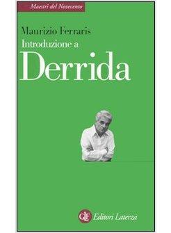 INTRODUZIONE A DERRIDA