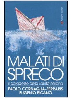 MALATI DI SPRECO