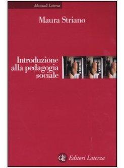 INTRODUZIONE ALLA PEDAGOGIA SOCIALE