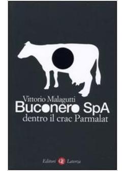 BUCONERO SPA DENTRO IL CRAC PARMALAT