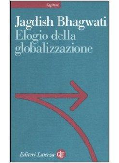 ELOGIO DELLA GLOBALIZZAZIONE