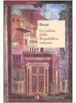 CADUTA DELLA REPUBBLICA (LA)