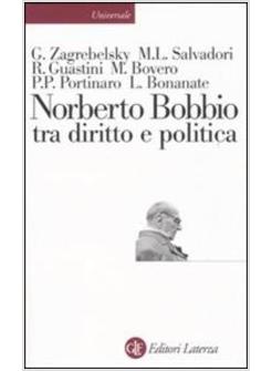 NORBERTO BOBBIO TRA DIRITTO E POLITICA