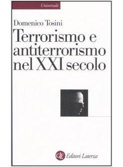 TERRORISMO E ANTITERRORISMO NEL XXI SECOLO