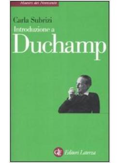 INTRODUZIONE A DUCHAMP