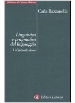 LINGUISTICA E PRAGMATICA DEL LINGUAGGIO