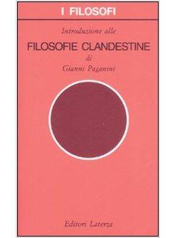 INTRODUZIONE ALLE FILOSOFIE CLANDESTINE