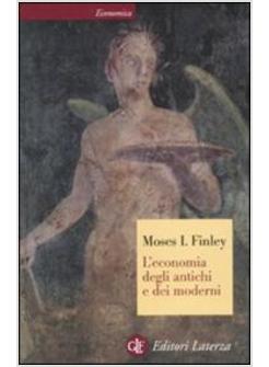 ECONOMIA DEGLI ANTICHI E DEI MODERNI (L')