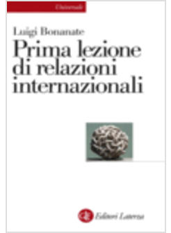 PRIMA LEZIONE DI RELAZIONI INTERNAZIONALI