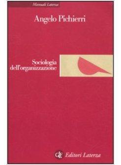 SOCIOLOGIA DELL'ORGANIZZAZIONE