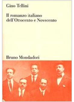 ROMANZO ITALIANO DELL'OTTOCENTO E NOVECENTO (IL)