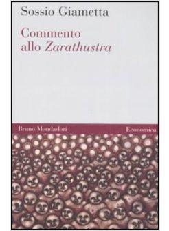 COMMENTO ALLO «ZARATHUSTRA»