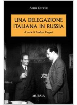 DELEGAZIONE ITALIANA IN RUSSIA (UNA)