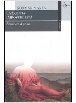 QUINTA IMPOSSIBILITA' (LA)