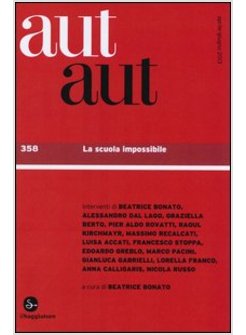 AUT AUT. VOL. 358: LA SCUOLA IMPOSSIBILE