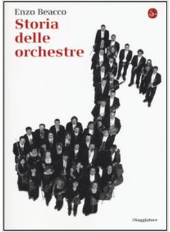 STORIA DELLE ORCHESTRE