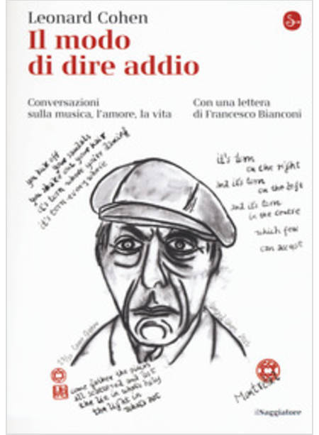 IL MODO DI DIRE ADDIO. CONVERSAZIONI SULLA MUSICA, L'AMORE, LA VITA 