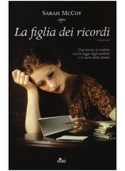 LA FIGLIA DEI RICORDI