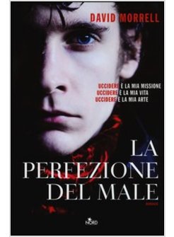 PERFEZIONE DEL MALE (LA)