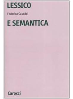 LESSICO E SEMANTICA