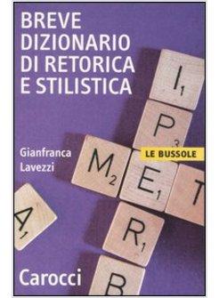 BREVE DIZIONARIO DI RETORICA E STILISTICA