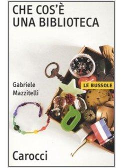 CHE COS'E' UNA BIBLIOTECA