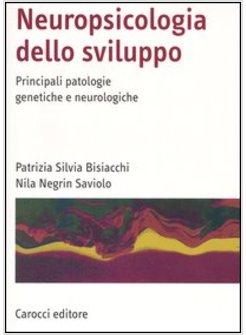 NEUROPSICOLOGIA DELLO SVILUPPO